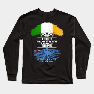 Irish Grown With Aruban Roots - Gift for Aruban With Roots From Aruba Long Sleeve T-Shirt